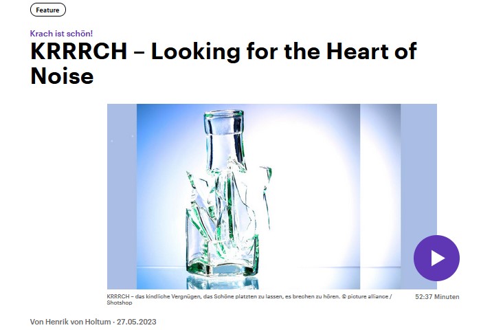 Screenshot Deutschlandfunk Feature: Krrrch - looking for the heart of noise