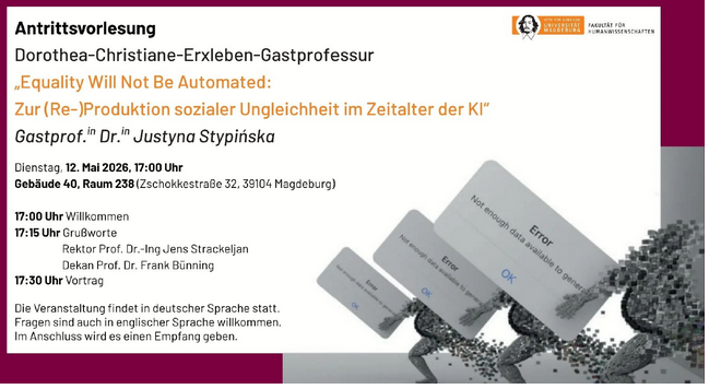 Antrittsvorlesung Prof.in Dr.in Justina Stypinska (12.05.26): "Equality will not be Automated. Zur (Re-)Produktion sozialer Ungleichheit im Zeitalter der KI"